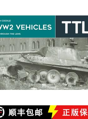 【3-4周达】Ww2 Vehicles: Through the Lens Volume 5 [9786156602299]