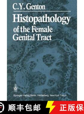 【3-4周达】Histopathology of the Female Genital Tract [9783540125129]