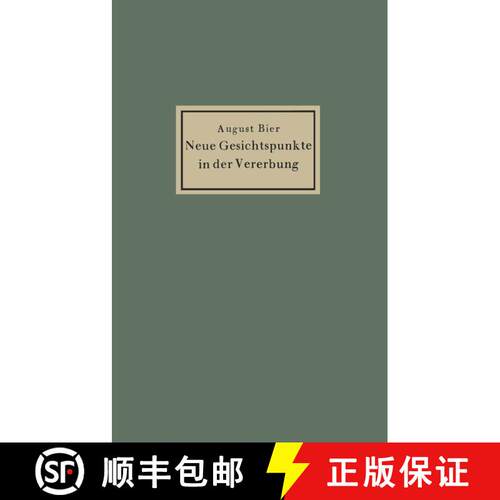 【3-4周达】Neue Gesichtspunkte in der Vererbung (Softcover reprint of the original 1st ed. 1938) [9783642471193]