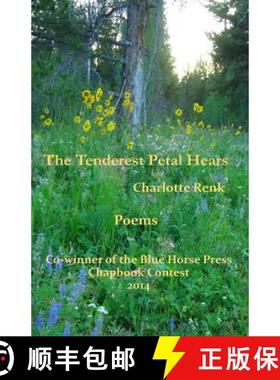 预订 The Tenderest Petal Hears [9780692243619]