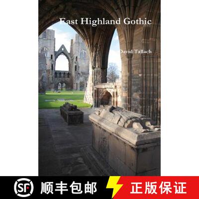 【3-4周达】East Highland Gothic [9781326263843]