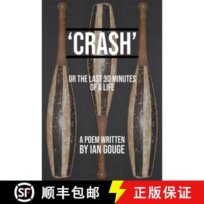 【3-4周达】Crash: the last 30 seconds of a life [9781739356958]