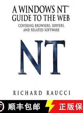 【3-4周达】A Windows Nt(tm) Guide to the Web: Covering Browsers, Servers, and Related Software [9780387947921]