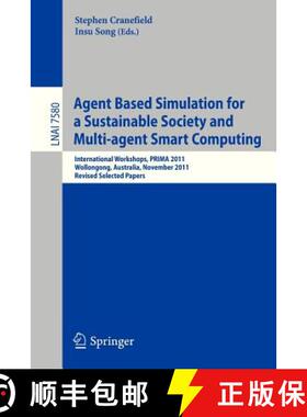 【3-4周达】Agent Based Simulation for a Sustainable Society and Multiagent Smart Computing: Internati... [9783642356117]