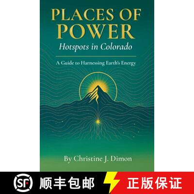 【3-4周达】Places of Power: Hotspots in Colorado [9798218682866]