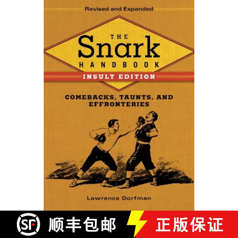 【3-4周达】Snark Handbook: Insult Edition: Comebacks, Taunts, and Effronteries [9781634503808]