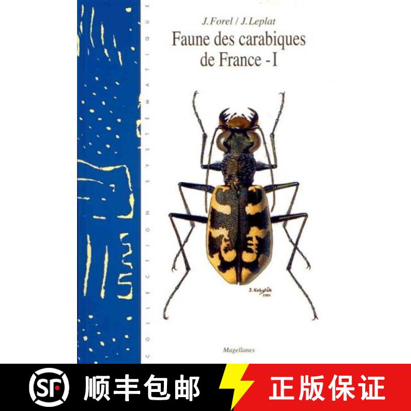 预订 Faune des Carabidae de France I: Paussidae, Cincindela, Calosoma, Cychrus, Omophron [9782911545122]