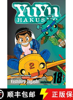 【3-4周达】Yuyu Hakusho, Vol. 18, 18 [9781421524498]
