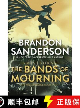 【3-4周达】The Bands of Mourning: A Mistborn Novel [9781250862457]