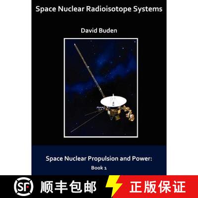 【3-4周达】Space Nuclear Radioisotope Systems [9780974144320]