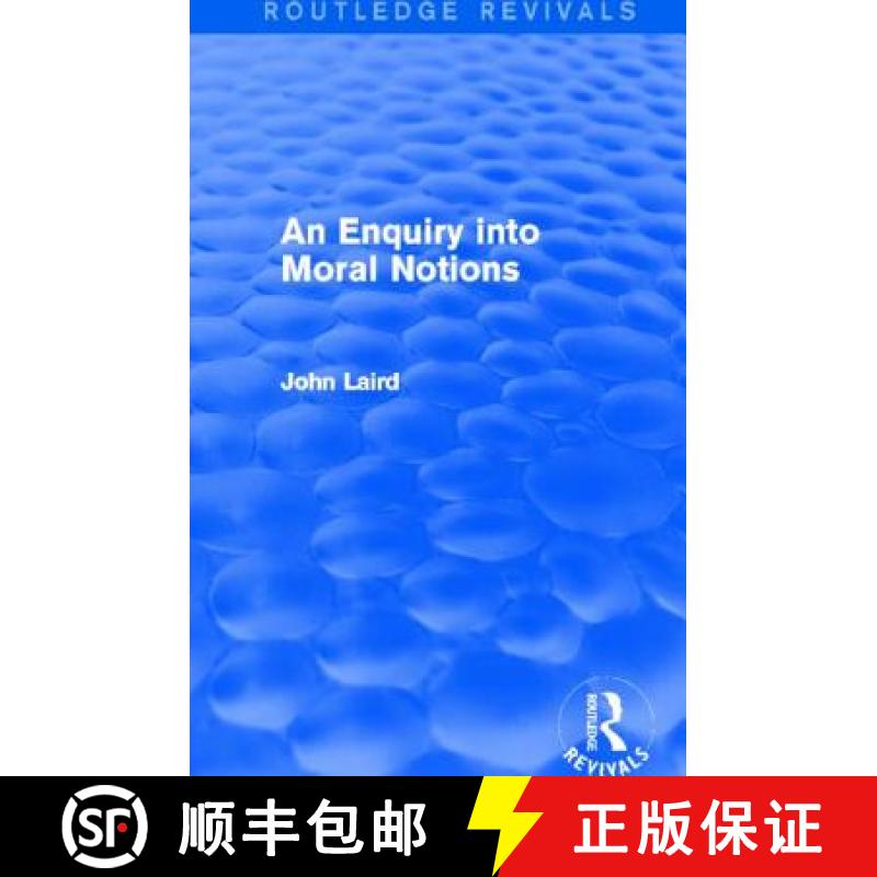 【3-4周达】Enquiry into Moral Notions (Routledge Revivals) [9780415727846]