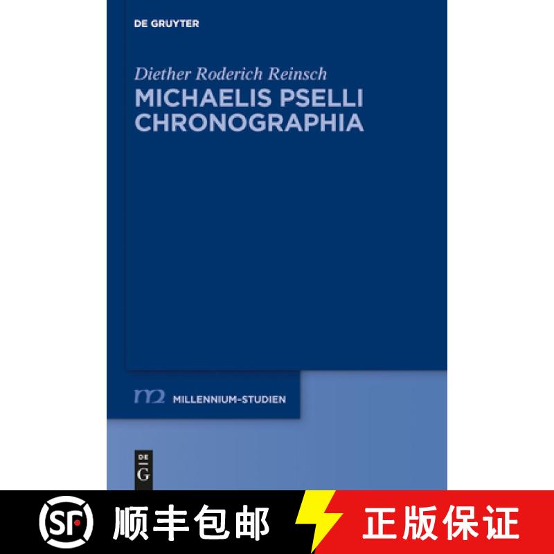 预订 Michaelis Pselli Chronographia [9783110345483]