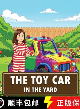 【3-4周达】The Toy Car In The Yard [9798349585647]