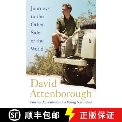 【3-4周达】Journeys to the Other Side of the World : further adventures of a young David Attenborough [9781473666672]