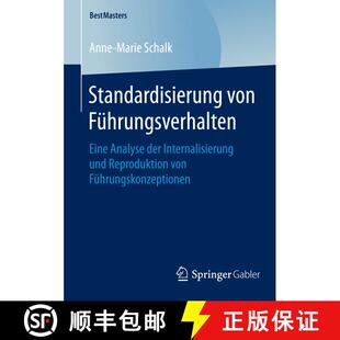 【3-4周达】Standardisierung von Führungsverhalten : Eine Analyse der Internalisierung und Reprodukti... [9783658080952]