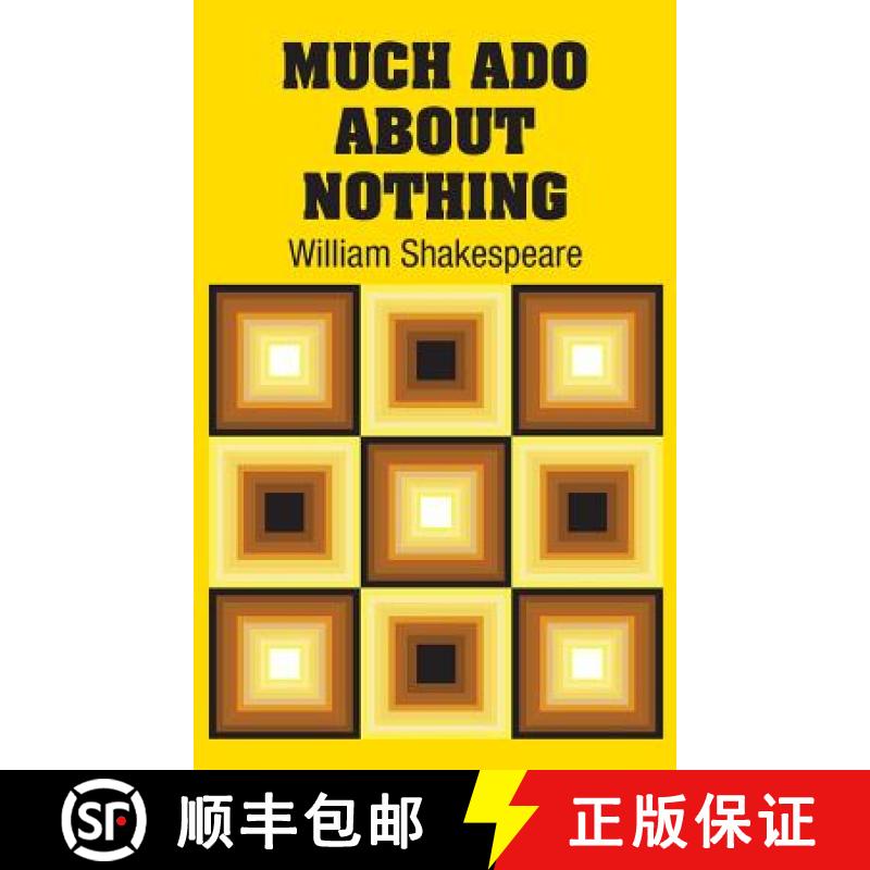 【3-4周达】Much Ado About Nothing [9781731703156]