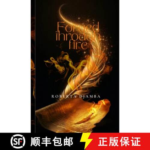 【3-4周达】Forged Through Fire: Poems about life, love, faith, womanhood and inner struggles. [9780639854403]