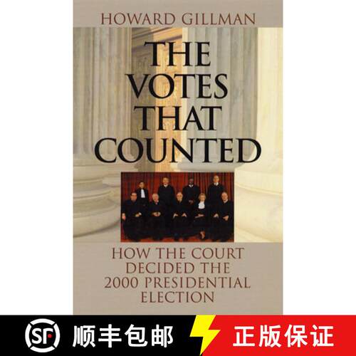 预订 精装 The Votes That Counted – How the Court Decided the 2000 Presidential Election [9780226294070]