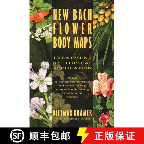 【3-4周达】New Bach Flower Body Maps: Treatment by Topical Application [9780892815319]