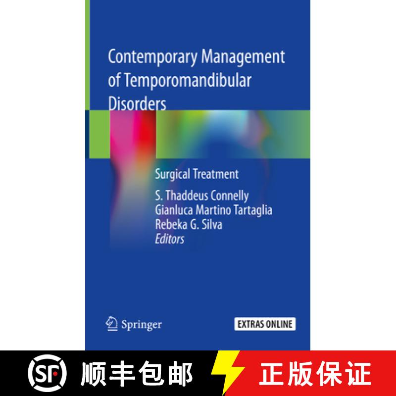 【3-4周达】Contemporary Management of Temporomandibular Disorders: Surgical Treatment [9783319999081]