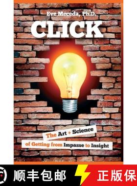 预订 Click: The Art + Science of Getting from Impasse to Insight [9781613431283]