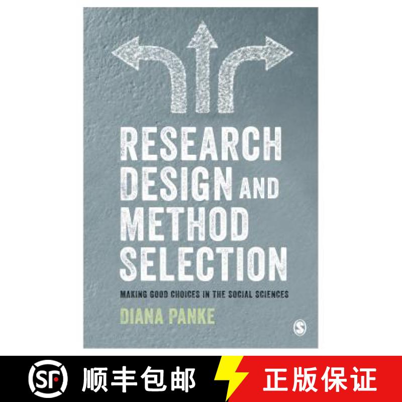 【3-4周达】Research Design & Method Selection: Making Good Choices in the Social Sciences: Making Goo... [9781526438638]