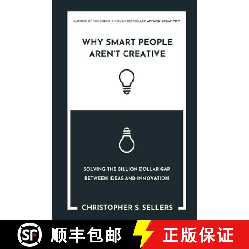 【3-4周达】Why Smart People Aren't Creative: Solving the billion dollar gap between ideas and innovation [9780645633238]