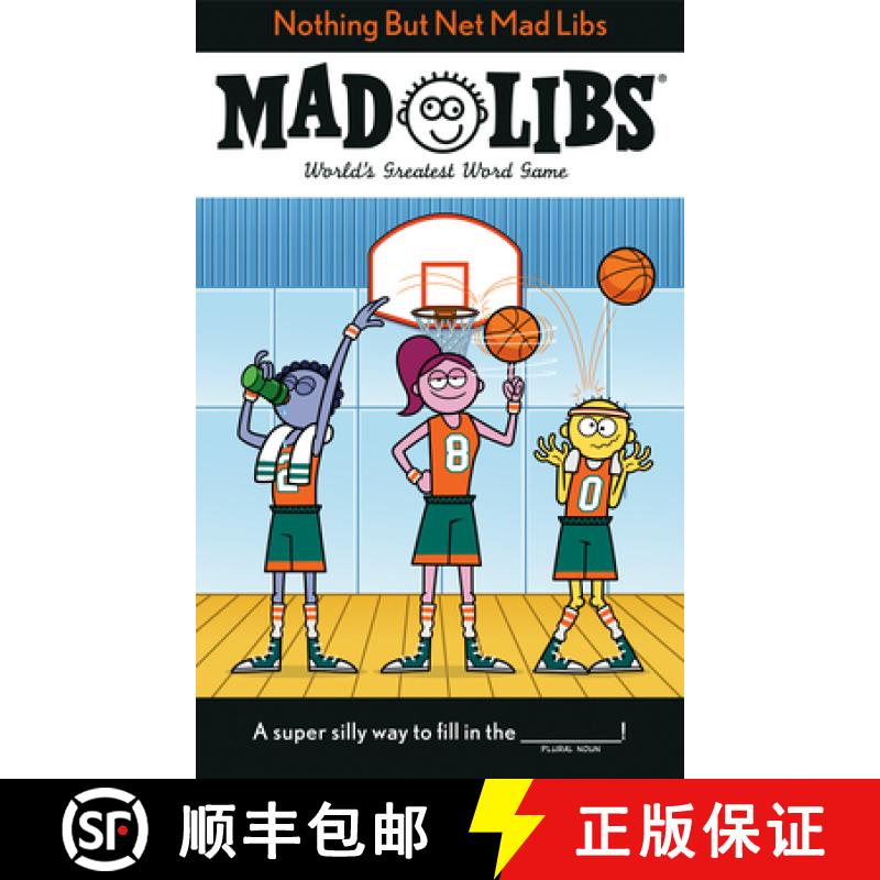 【3-4周达】Nothing But Net Mad Libs: World's Greatest Word Game about Basketball [9780593521045]
