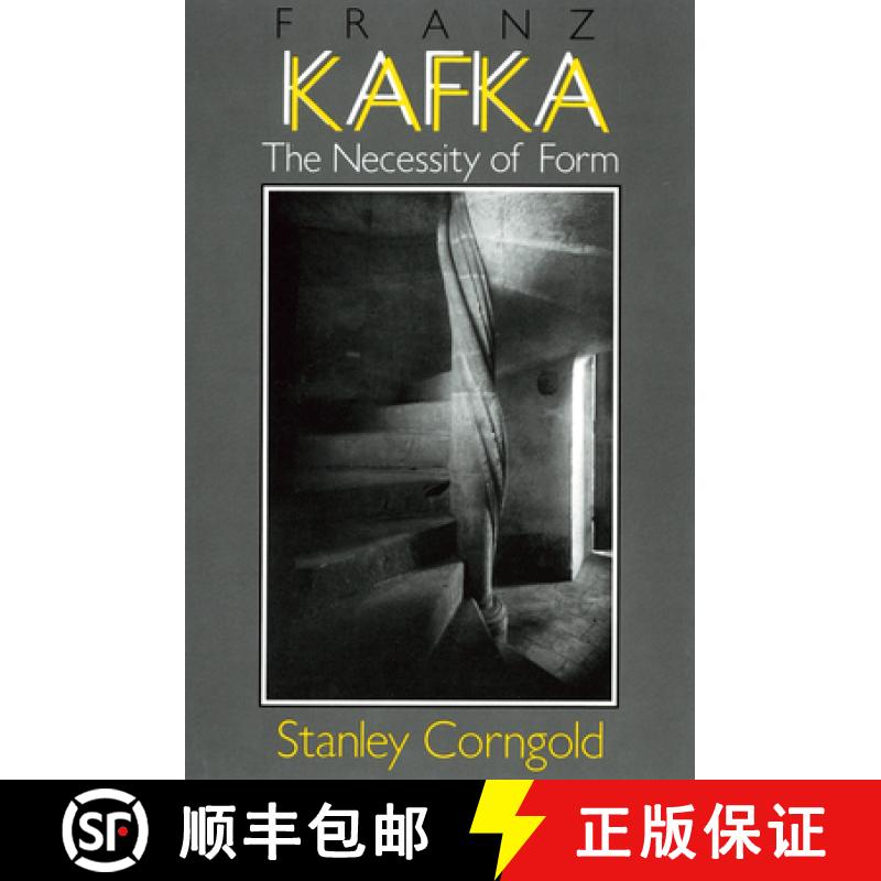 【3-4周达】Franz Kafka: The Necessity of Form [9780801421990]