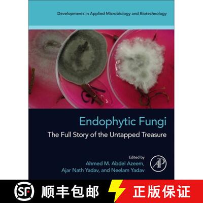 【3-4周达】Endophytic Fungi: The Full Story of the Untapped Treasure [9780323993142]