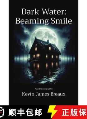 预订 Dark Water: Beaming Smile [9798330247325]