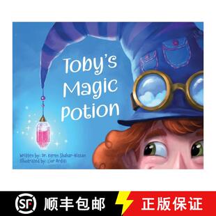 【3-4周达】Toby's Magic Potion: A Humorous Book For Every Child by a Pediatrician [9789655987324]