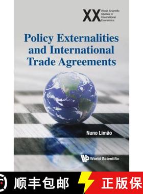 【3-4周达】Policy Externalities and International Trade Agreements [9789813147973]