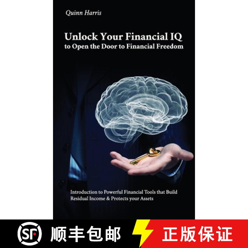 【3-4周达】Unlock Your Financial IQ to Open the Door to Financial Freedom, Introduction to Powerful F... [9798895698167]