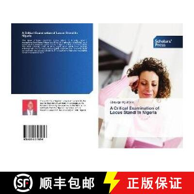 预订 A Critical Examination of Locus Standi In Nigeria [9786202315456]