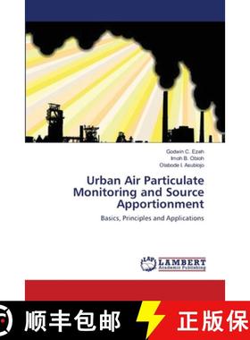 预订 Urban Air Particulate Monitoring and Source Apportionment [9783659190544]