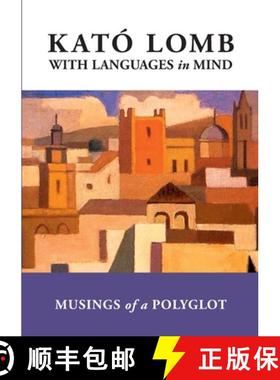 【3-4周达】With Languages in Mind: Musings of a Polyglot [9781495140662]