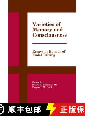 【3-4周达】Varieties of Memory and Consciousness: Essays in Honour of Endel Tulving [9780898599350]
