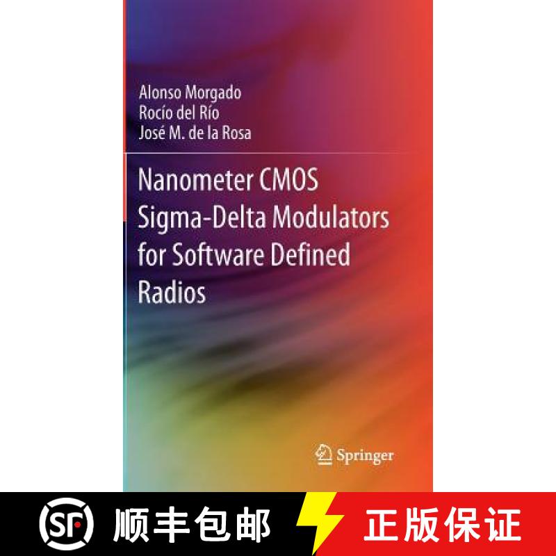 【3-4周达】Nanometer CMOS Sigma-Delta Modulators for Software Defined Radio [9781461400363]