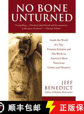 【3-4周达】No Bone Unturned: Inside the World of a Top Forensic Scientist and His Work on America's M... [9780060958886]