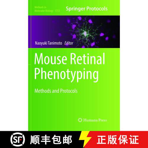 【3-4周达】Mouse Retinal Phenotyping: Methods and Protocols (Softcover reprint of the original 1st ed... [9781493992676]