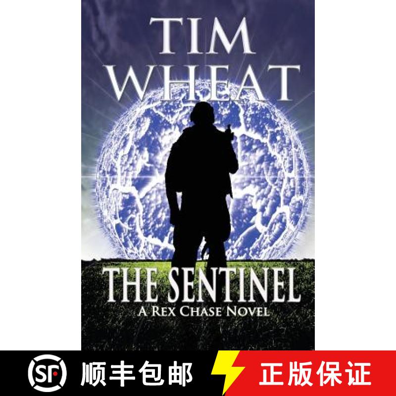 【3-4周达】The Sentinel: A Rex Chase Adventure [9780989635035]