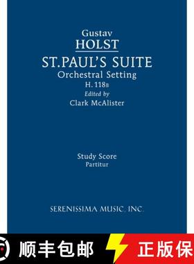 【3-4周达】St. Paul's Suite, H.118b: Study score [9781608742172]