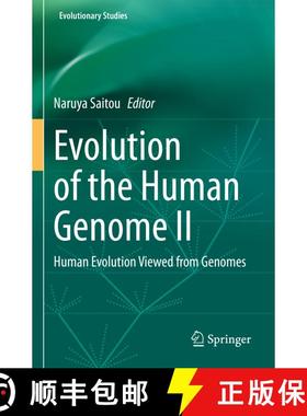 【3-4周达】Evolution of the Human Genome II: Human Evolution Viewed from Genomes [9784431569053]