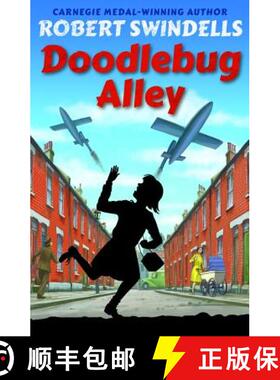 【3-4周达】Robert Swindells - Doodlebug Alley: World War 2 Trilogy [9781782701620]