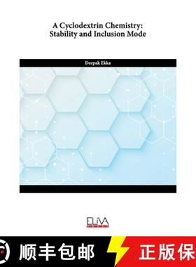 预订 A Cyclodextrin Chemistry: Stability and Inclusion Mode [9789994982387]