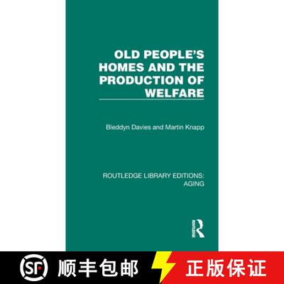 【3-4周达】精装 Old People's Homes and the Production of Welfare [9781032689685]