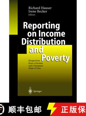【3-4周达】Reporting on Income Distribution and Poverty : Perspectives from a German and a European P... [9783540440642]