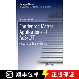 Condensed 9783319871837 Metals CFT 4周达 Focusing Applications Matter Strange AdS