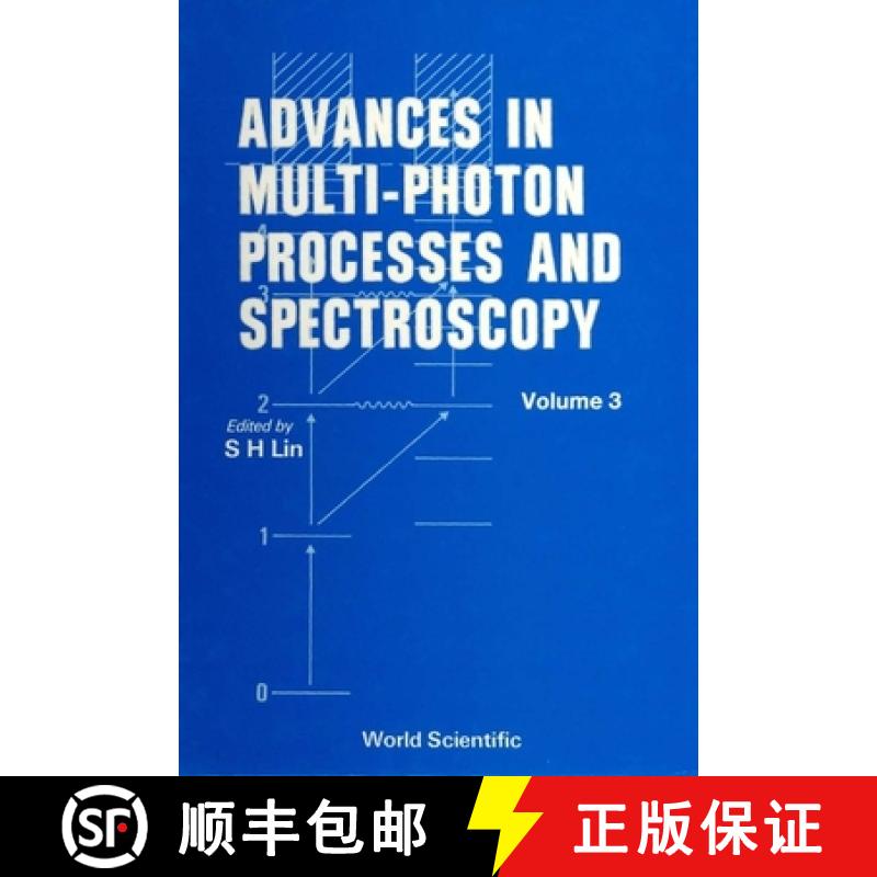 【3-4周达】Advances in Multi-Photon Processes and Spectroscopy, Volume 3 [9789971502898]